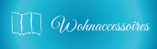 Wohnaccessoires